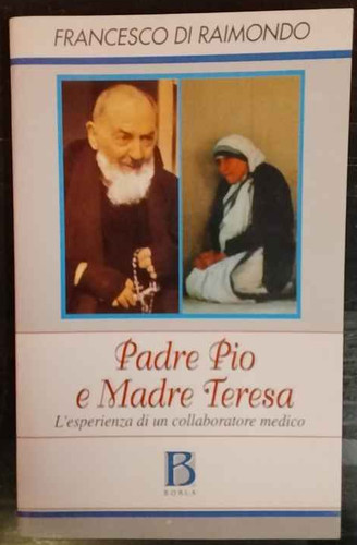 Padre pio madre - padre, teresa