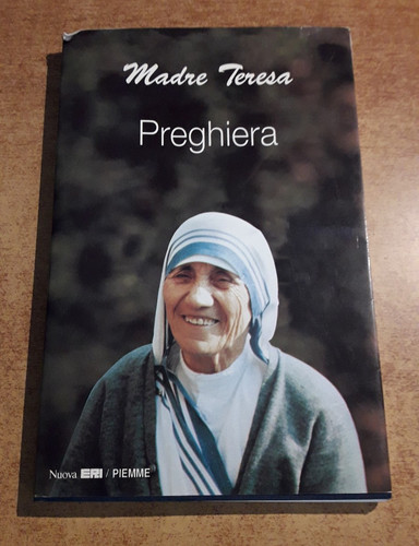 Madre teresa preghiera - madre,