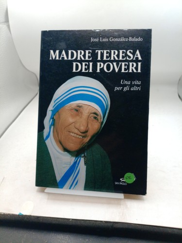 Madre teresa dei poveri - madre,